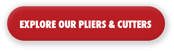 Explore Our PLiers and Cutters