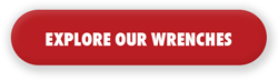 Explore Our Wrenches
